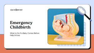 Emergency Childbirth- What to Do if a Baby Comes Before Help Arrives